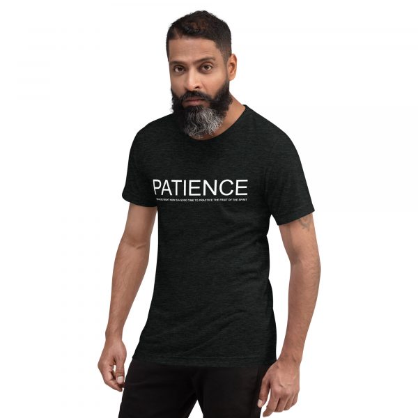 Patience: Right now is a good time to practice the fruit of The Spirit t-shirt - Image 2